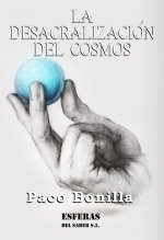 LA DESACRALIZACIÓN DEL COSMOS
