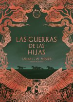 LAS GUERRAS DE LAS HIJAS