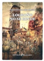 LOGROÑO NO SE RINDE