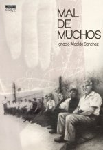 Mal de muchos