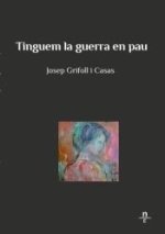 Tinguem la guerra en pau