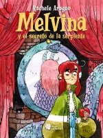 Melvina y el regalo de la serpiente