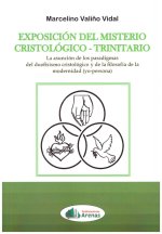 EXPOSICION DEL MISTERIO CRISTOLOGICO-TRINITARIO