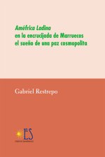 Améfrica Ladina en la encrucijada de Marruecos