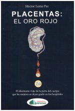 PLACENTAS : EL ORO ROJO