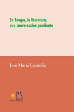 En Tánger, la literatura, una conversación pendiente