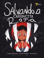 Salvando a Caperucita Roja