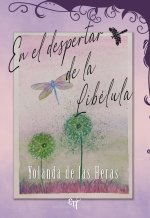EN EL DESPERTAR DE LA LIBÉLULA