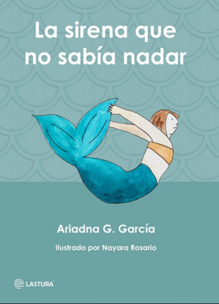 Lasirena que no sabía nada