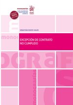EXCEPCION DE CONTRATO NO CUMPLIDO