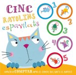 CINC RATOLINS ESPAVILATS