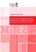 LOS DELITOS DE MANIPULACION DE MERCADO EN EL DERECHO CHILENO