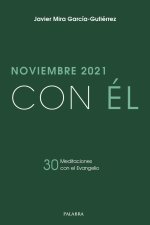 NOVIEMBRE 2021, CON EL