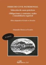 DERECHO CIVIL PATRIMONIAL SELECCION DE CASOS PRACTICOS. OBL
