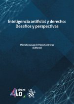INTELIGENCIA ARTIFICIAL Y DERECHO DESAFIOS Y PERSPECTIVAS