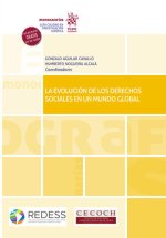 LA EVOLUCION DE LOS DERECHOS SOCIALES EN UN MUNDO GLOBAL