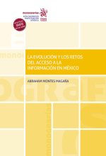 LA EVOLUCION Y LOS RETOS DEL ACCESO A LA INFORMACION EN MEXI