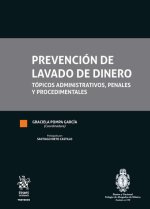 PREVENCION DE LAVADO DE DINERO TOPICOS ADMINISTRATIVOS, PEN