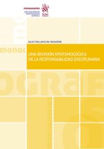UNA REVISION EPISTEMOLOGICA DE LA RESPONSABILIDAD DISCIPLINA