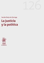 LA JUSTICIA Y LA POLITICA