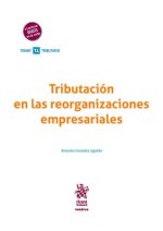 TRIBUTACION EN LAS REORGANIZACIONES EMPRESARIALES