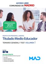 Titulado Medio Educador Grupo II de la Comunidad de Madrid (acceso libre). Temario General y Test Vo