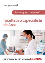 FACULTATIVO ESPECIALISTA DE AREA DEL SERVICIO MADRILEÑO DE S