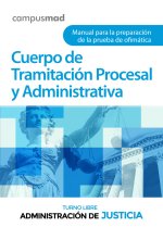 CUERPO TRAMITACION PROCESAL Y ADMINISTRATIVA DE LA ADMINI
