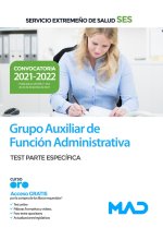 GRUPO AUXILIAR FUNCION ADMINISTRATIVA SES TEST PARTE ESPECI
