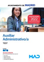 Auxiliar Administrativo del Ayuntamiento de Madrid. Test.