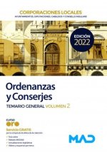 Ordenanzas y Conserjes de Corporaciones Locales. Temario general volumen 2