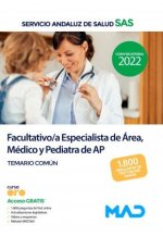FACULTATIVO ESPECIALISTA AREA MEDICO Y PEDIATRA DE ATENC