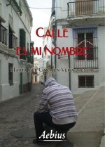 CALLE ES MI NOMBRE