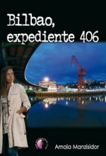 Bilbao, expediente 406