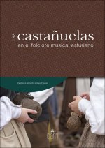 LAS CASTAÑUELAS EN EL FOLCLORE MUSICAL ASTURIANO