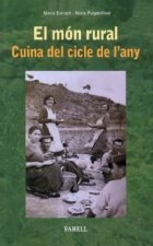 El mon rural. Cuina del cicle de l'any