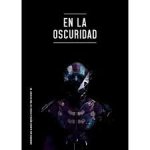EN LA OSCURIDAD