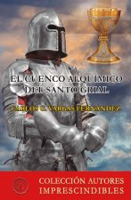 EL CUENCO ALQUIMICO DEL SANTO GRIAL