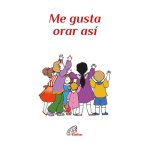 ME GUSTA ORAR ASI