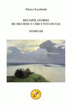 Recopilatorio de Hechos y Circunstancias III