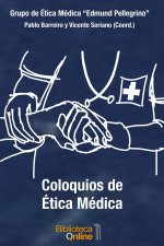 COLOQUIOS DE ETICA MEDICA