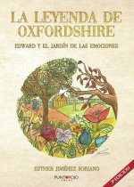 La leyenda de Oxfordshire. Edward y el jardín de las emocion
