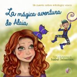 LA MAGICA AVENTURA DE ALAIA