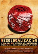 DESGLOBALIZACION Y ANALISIS DEL SISTEMA DE COOPERACION INTER
