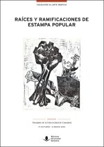 RAICES Y RAMIFICACIONES DE ESTAMPA POPULAR