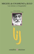 LAS SIRENAS Y EL INQUISIDOR, MIGUEL DE UNAMUNO Y JUGO