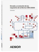 ESTUDIO Y EVOLUCION DE LOS REQUISITOS DE LA NORMA UNE 23500