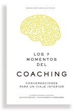 THE 7 MOMENTS OF COACHING