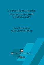 La brúixola de la qualitat