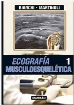 ECOGRAFIA MUSCULOESQUELETICA TOMO 1